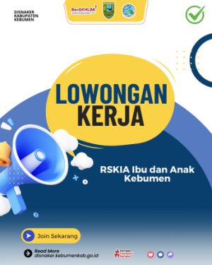 Lowongan Pekerjaan RSIA Buah Hati Kebumen