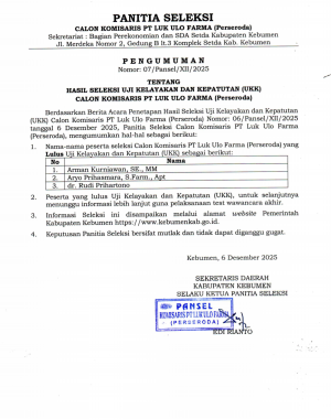 Tiga Peserta Lolos Uji Kelayakan dan Kepatutan Calon Komisaris PT Luk Ulo Farma