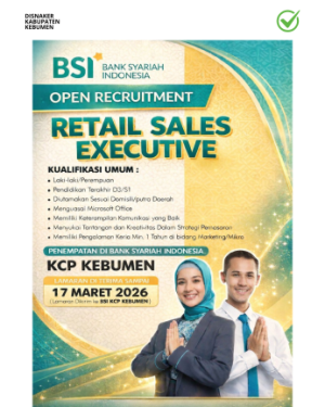 Lowongan Kerja Retail Sales Executive - BSI KCP Kebumen